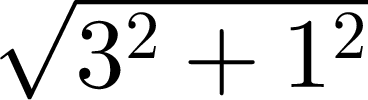 $\sqrt{{3^2+1^2}}$
