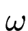 $ \omega$