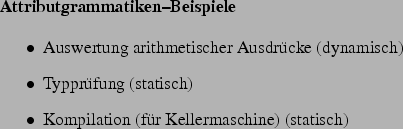 \begin{frame}[fragile,environment=slide]
\frametitle{Ausdrcke $\to$\ Kellermasc...
...etisiertes Attribut!
\par
Beispiel: Java-Bytecode (javac, javap)
\par\end{frame}