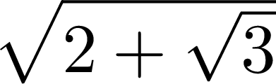 $\sqrt{{2+\sqrt{3}}}$